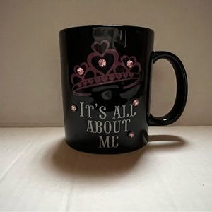 Princess Coffee Cup “It’s All About Me”